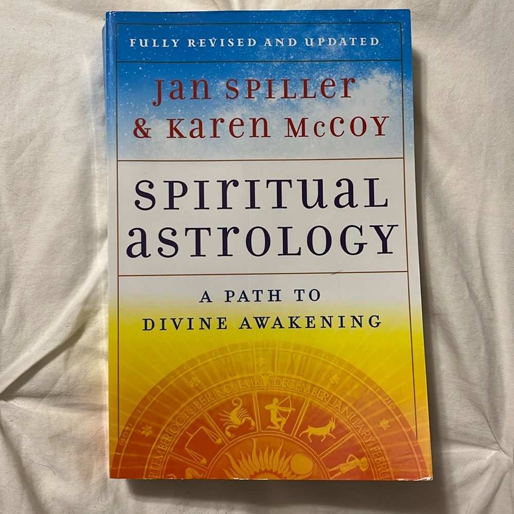 Spiritual Astrology by Jan Spiller & Karen McCoy